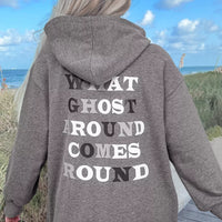 Dark gray oversize hoodie with back text "WHAT GHOST AROUND COMES ROUND" and hood